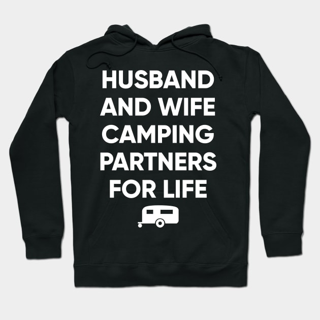 Husband and wife camping partners for life Hoodie by captainmood